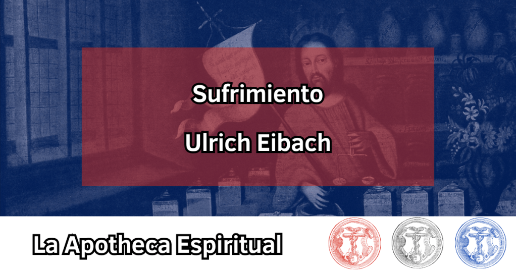 Eibach, Ulrich –&nbsp;Sufrimiento